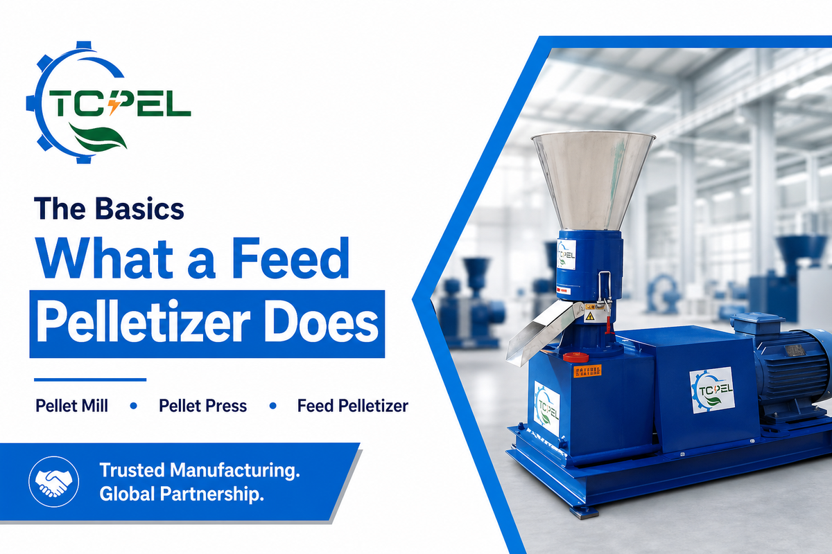 What Is an Animal Feed Pelletizer? — TCPEL