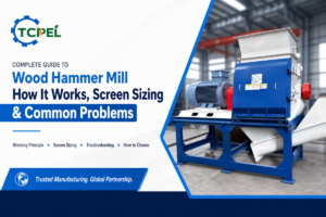 Wood Hammer Mill Guide: Working Principle & Screens (2026)