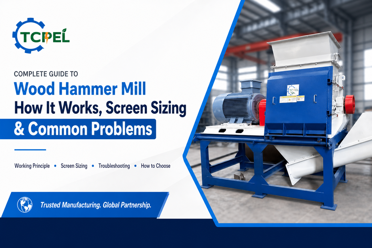 Wood Hammer Mill Guide: Working Principle & Screens (2026)