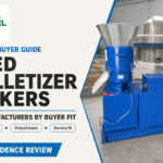 Top Animal Feed Pelletizer Manufacturers: Buyer-Fit Guide