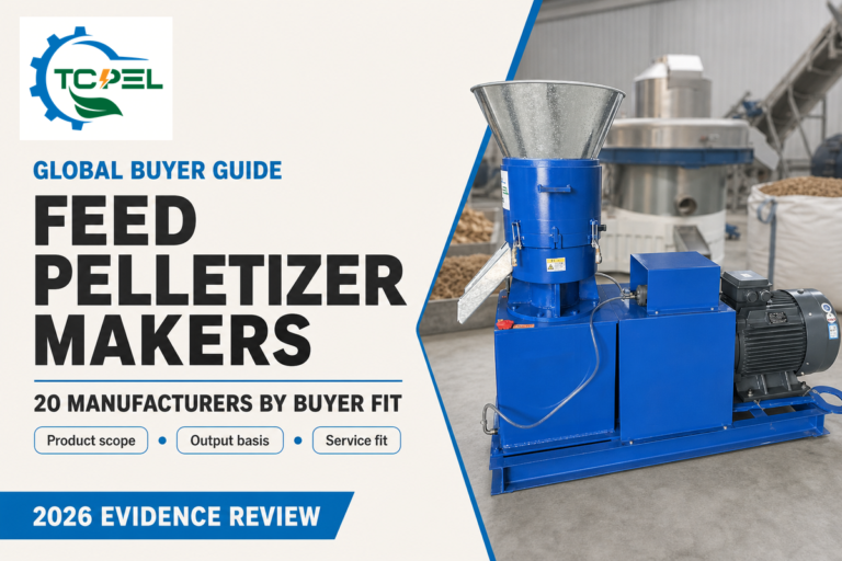 Top Animal Feed Pelletizer Manufacturers: Buyer-Fit Guide